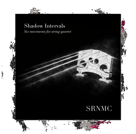 Shadow Intervals: Six Movements for String Quartet